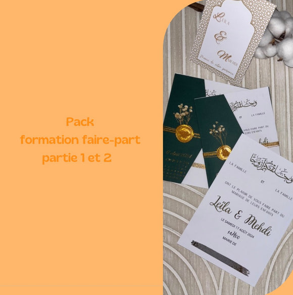 Pack formation faire-part : partie 1 et partie 2